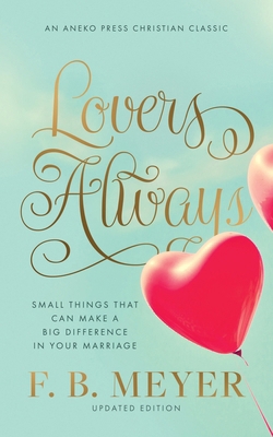 Lovers Always: Small Things That Can Make a Big... 1622457587 Book Cover