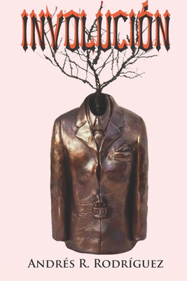 Involución [Spanish] B0BRLVR3B7 Book Cover