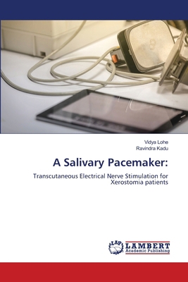 A Salivary Pacemaker 6209302084 Book Cover