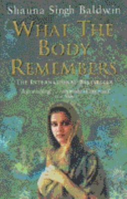 What the Body Remembers 0552999601 Book Cover