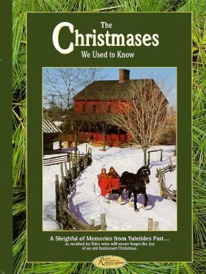Christmases We Used to Know 0898211603 Book Cover