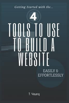 4 Tools to Use to Build a Website Easily & Effo... 1719865892 Book Cover