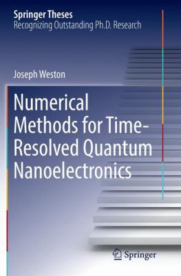 Numerical Methods for Time-Resolved Quantum Nan... 3319876155 Book Cover