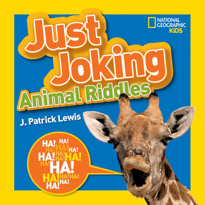 National Geographic Kids Just Joking Animal Rid... 1426318693 Book Cover