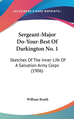 Sergeant-Major Do-Your-Best of Darkington No. 1... 1104565463 Book Cover