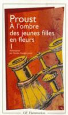 À l'ombre des jeunes filles en fleurs (French E... [French] 2080704680 Book Cover