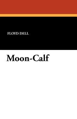 Moon-Calf 1434422585 Book Cover