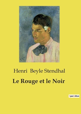 Le Rouge et le Noir [French] B0CZ3743QS Book Cover