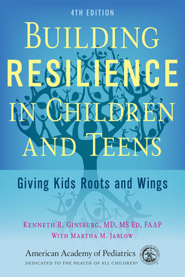 Building Resilience in Children and Teens: Givi... 1610023854 Book Cover