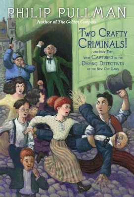 Two Crafty Criminals!: And How They Were Captur... 0307930351 Book Cover
