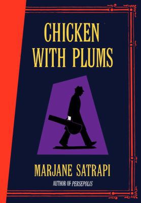 Chicken with Plums 0375424156 Book Cover