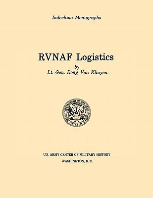 RVNAF Logistics (U.S. Army Center for Military ... 1780392567 Book Cover