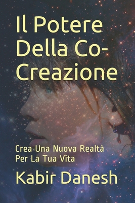 Il Potere Della Co-Creazione: Crea Una Nuova Re... [Italian] B08XLGFR3N Book Cover