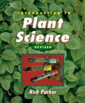 Introduction to Plant Science: Revised Edition 1401841880 Book Cover