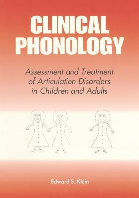 Clinical Phonology: Assesment and Treatment of ... 1565936027 Book Cover