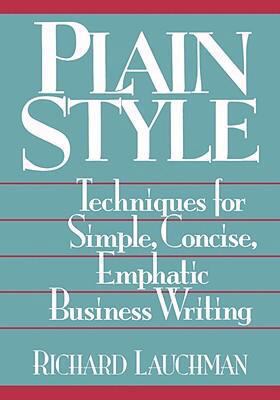 Plain Style: Techniques for Simple, Concise, Em... 081441429X Book Cover