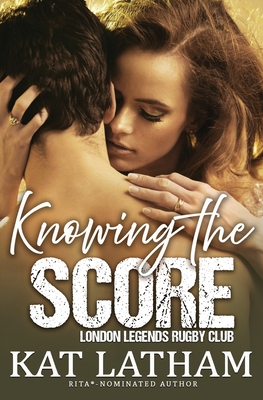 Knowing the Score: A steamy sports romance 9082295156 Book Cover