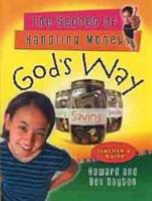 The Secret of Handling Money God's Way 0802431534 Book Cover