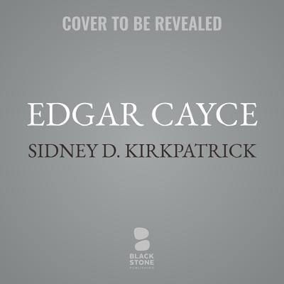 Edgar Cayce Lib/E: An American Prophet 1982620102 Book Cover