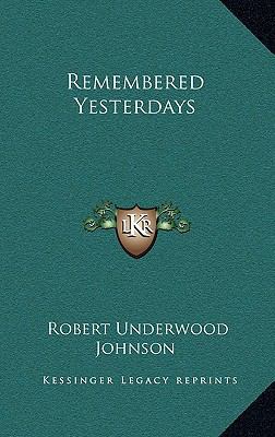 Remembered Yesterdays 1163224960 Book Cover