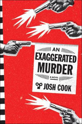 An Exaggerated Murder 1612194273 Book Cover