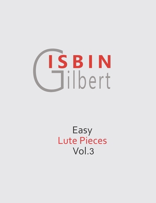 Easy Lute Pieces Vol.3 B083XW6GVL Book Cover