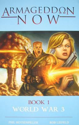 Armageddon Now: World War Book 1 0982059108 Book Cover