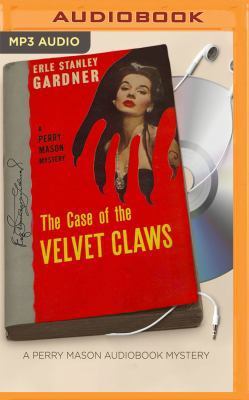 The Case of the Velvet Claws 1531826814 Book Cover