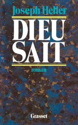 Dieu Sait... [French] 224634641X Book Cover