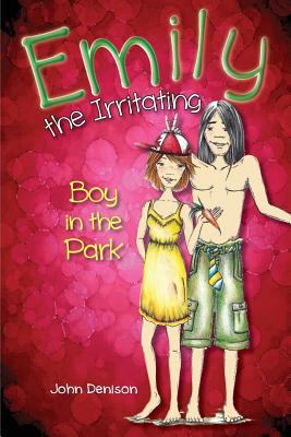 Emily the Irritating Boy in the Park 1927506271 Book Cover