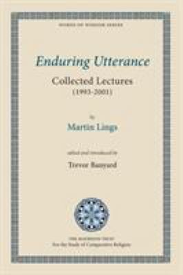 Enduring Utterance: Collected Lectures (1993-2001) 1908092092 Book Cover