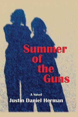 Summer of the Guns 1632931753 Book Cover