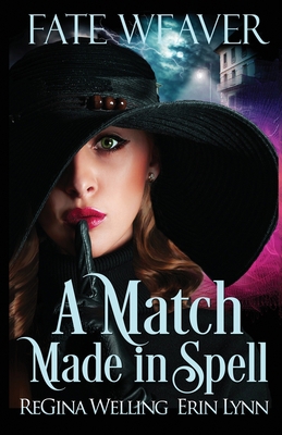 A Match Made in Spell 195304400X Book Cover