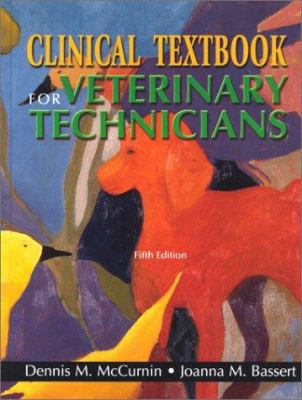 Clinical Textbook for Veterinary Technicians 0721691641 Book Cover