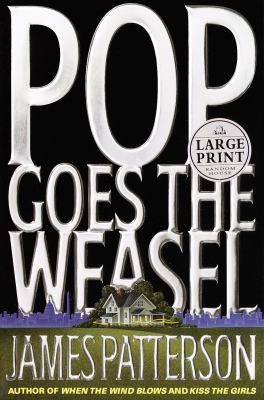 Pop Goes the Weasel [Large Print] 0375408541 Book Cover
