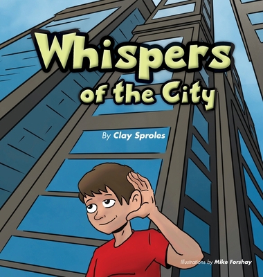 Whispers Of The City: Sights And Sounds Of The ... 1734350253 Book Cover