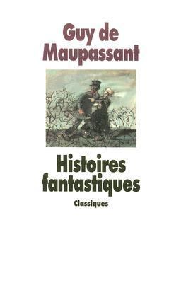 Histoires Fantastiques [French] 2211087612 Book Cover