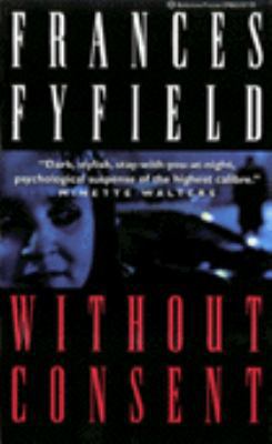 Without Consent 0345398653 Book Cover