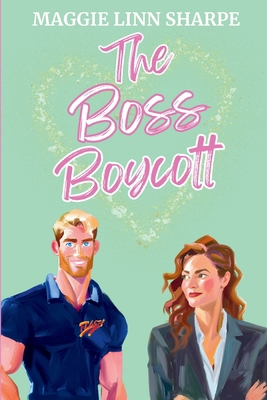 The Boss Boycott B0FH5WYYV4 Book Cover
