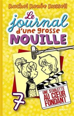 Journal D'Une Grosse Nouille T07 [French] 2745972588 Book Cover