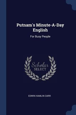 Putnam's Minute-A-Day English: For Busy People 1376513668 Book Cover