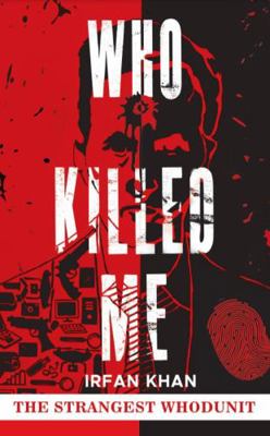 Paperback Who Killed Me : The Strangest Whodunit Book