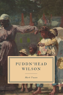 Pudd'nhead Wilson 1094688967 Book Cover