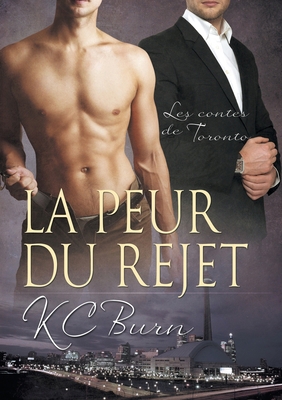 Peur Du Rejet (Translation) [French] 1635335132 Book Cover