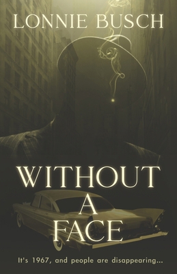 Without a Face 1964024161 Book Cover