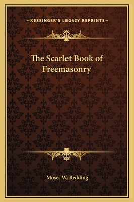 The Scarlet Book of Freemasonry 1169355218 Book Cover