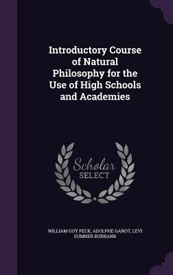 Introductory Course of Natural Philosophy for t... 1357533179 Book Cover
