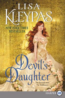 Devil's Daughter: The Ravenels Meet the Wallflo... [Large Print] 0062888218 Book Cover