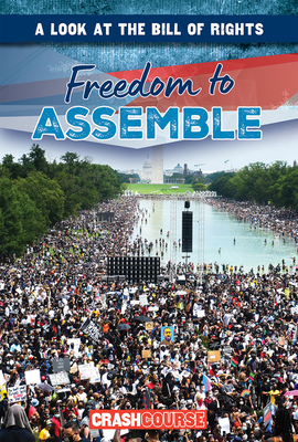 Freedom to Assemble 1482470349 Book Cover