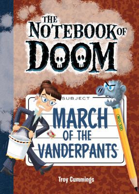 March of the Vanderpants: #12 1532142838 Book Cover